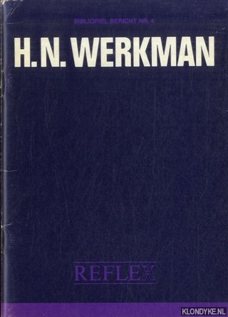 Diverse auteurs - Bibliofiel bericht nr. 4: H.N. Werkman