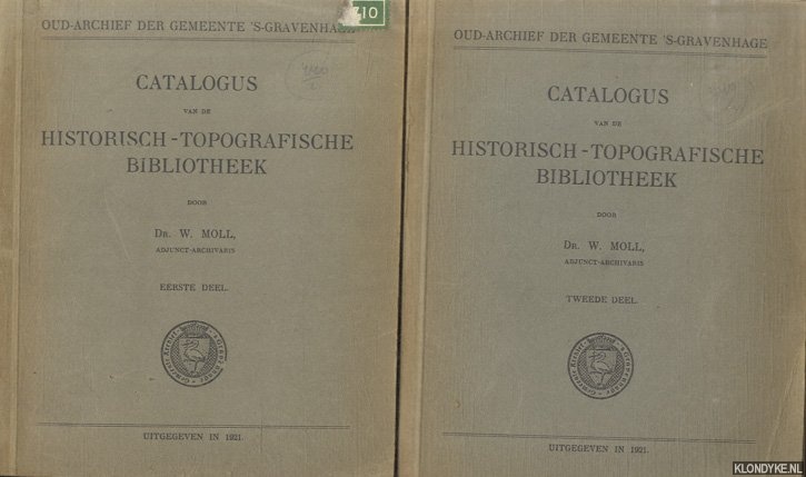 Moll, W. - Catalogus van de historisch-topografische bibliotheek (2 delen)