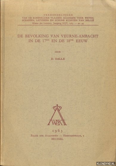 Dalle, D. - De bevolking van Veurne-Ambacht in de 17de en de 18de eeuw