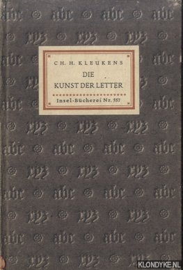 Kleukens, Ch.H. - Die Kunst der Letter
