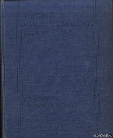 Greve, H.E. - Theorie van den catalogus