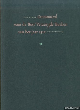 Janssen, Frans A. - Genomineerd voor de Best Verzorgde Boeken van het jaar 1512. Tweede Van Selm-lezing