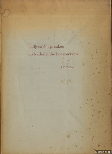 Nielson, A.C. - Latijnse Zinspreuken op Nederlandse Boekmerken