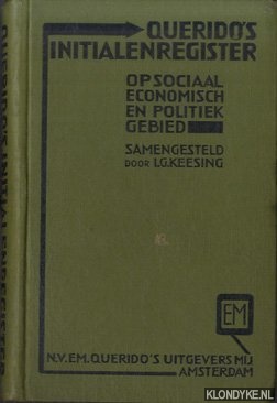 Keesing I.G. (samengesteld door) - Querido's Initialenregister, betreffende gangbare initialen en afkortingen op sociaal, economisch en politiek gebied