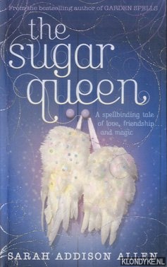 Allen, Sarah Addison - The Sugar Queen