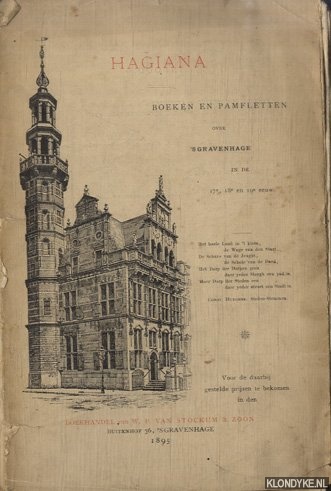 Stockum, W.P. van - Hagiana. Boeken en pamfletten over 's-Gravenhage uin de 17e, 18e en 19e eeuw