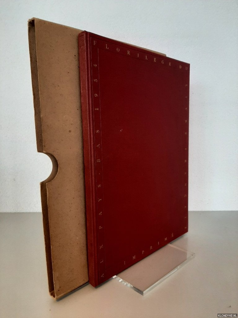 Fontaine Verwey, H.M. de la - Florilge du livre Franais imprim aux Pays-Bas