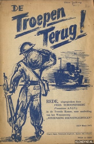 Schoonenberg, Fred. - De troepen terug. Rede