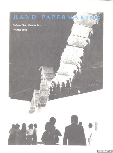Frederick, Helen C. - a.o. - Hand papermaking. Volume One, Number Two - Winten 1986