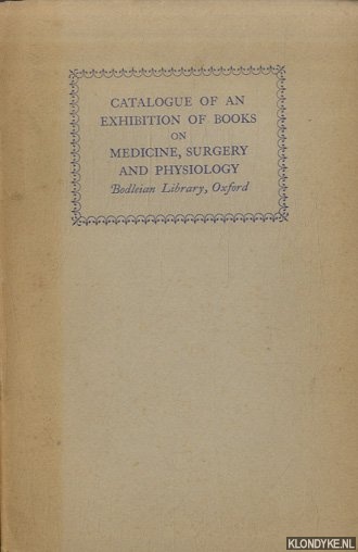 Various - Catalogue of an exhibition of books on medicine, surgery and physiology