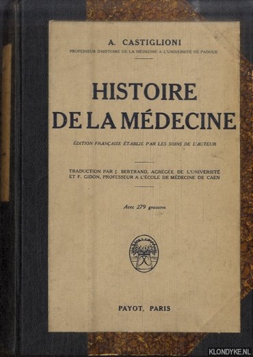 Castiglioni, A. - Histoire de la mdecine