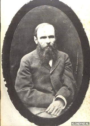 Brouwer, Sander - Catalogus van de tentoonstelling over leven en werk van Fjodor Michajlovitsj Dostojevskij (1821-1881) in de Universiteits Bibliotheek van Amsterdam van 19 januari tot 13 februari 1981