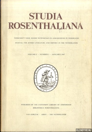 Fontaine Verwey, H. de la - Studia Rosenthaliana. Volume I - number I - January 1967