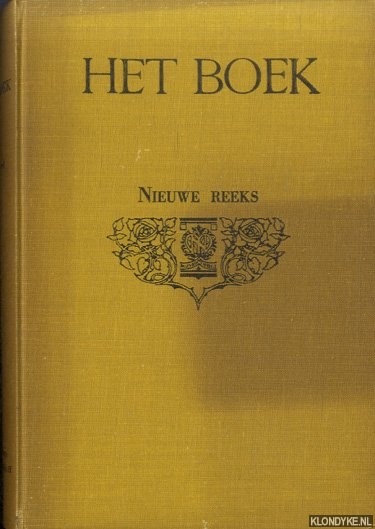 Diverse auteurs - Het Boek. Tweede reeks van het Tijdschift voor Boek- en Bibliotheekwezen - 16e jaargang 1927