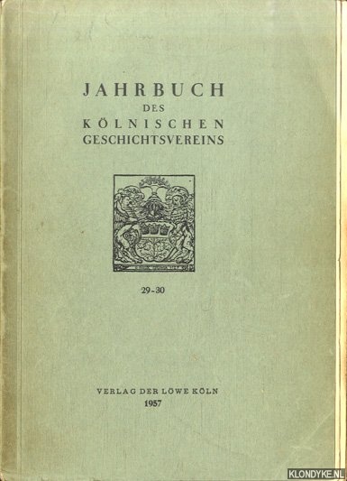 Gerig, H. - Jahrbuch des Klnischen Geschichtsvereins 31-32 / 1954-1955
