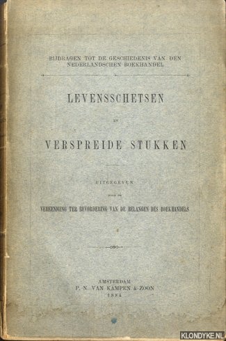 Kruseman, A.C. - e.a. - Bijdragen tot de geschiedenis van den Nederlandschen boekhandel. 1e deel: Levensschetsen en verspreide stukken