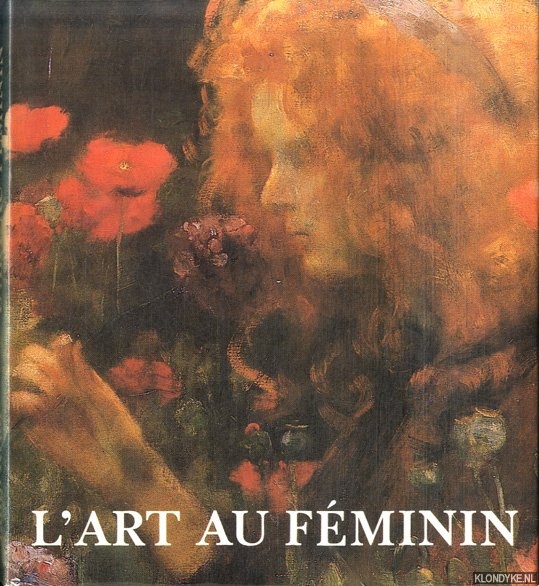 Krull, Edith - L'art au fminin. Quatre sicles de prsence fminine dans les professions des beaux-arts