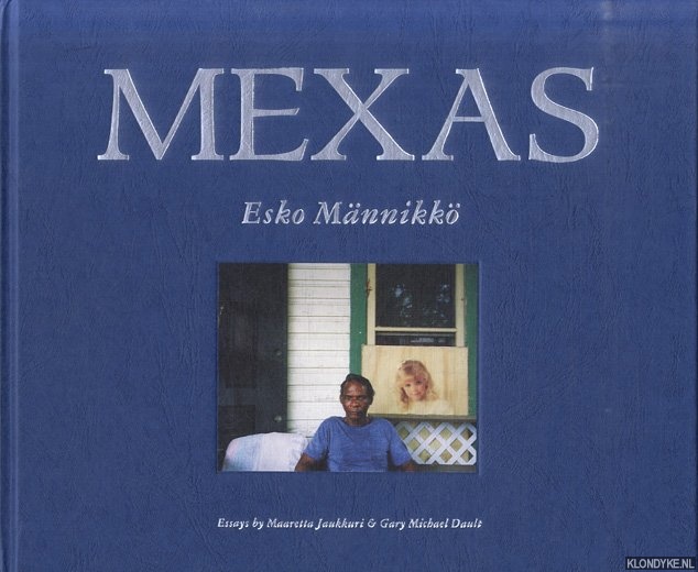 Jaukkuri, Maaretta & Garu Michael Dault - Esko Mannikko: Mexas *SIGNED*