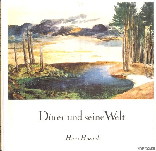 Hoetink, Hans - Drer und seine Welt