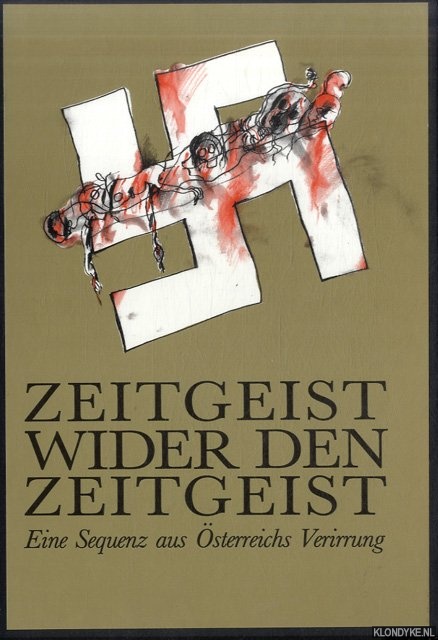 Oberhuber, Oswald - a.o. - Zeitgeist wider den Zeitgeist. Eine Sequenz aus sterreichs Verirrung