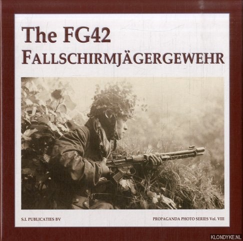 Vries, Guus de - The FG42 Fallschirmjagergewehr