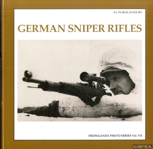 Vries, Guus de & Albrecht Wacker - German Sniper Rifles