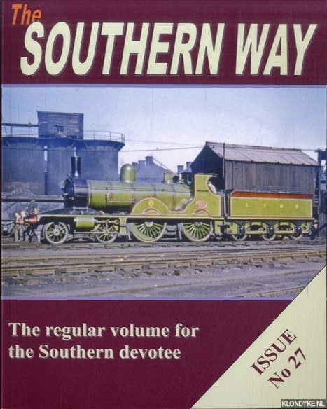 Robertson, Kevin - The Southern Way. The regular volume for the Southern devotee. Issue No 27