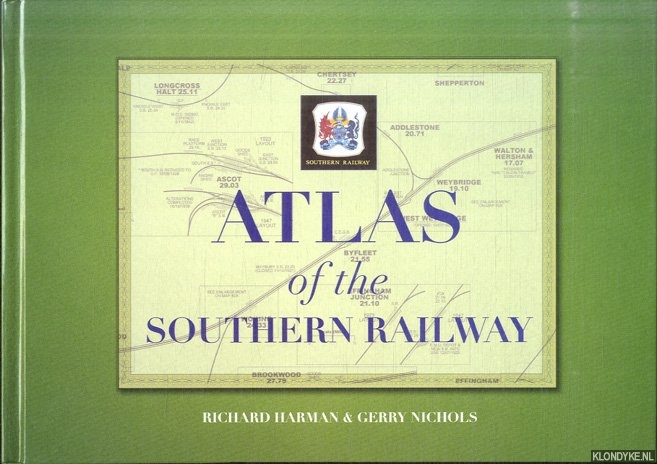 Harman, Richard - Atlas of the Southern Railway