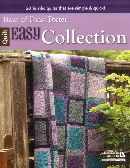 Nolte, Jean (editor) - Easy Collection. Best of Fons & Porter. 28 Terrific quilts that are simple & cuick!