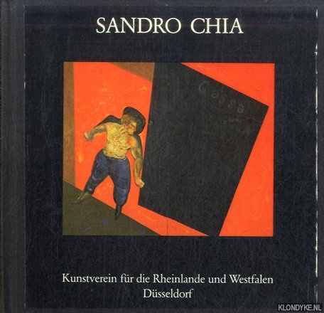 Haenlein, Carl - Sandro Chia. Bilder 1976-1983
