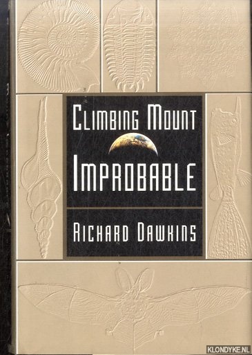 Dawkins, Richard - Climbing Mount Improbable