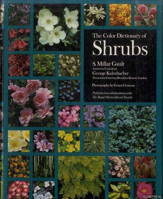 Millar Gault, S. - The color dictionary of shrubs
