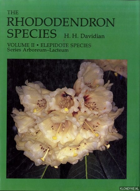 Davidian, H.H. - The Rhododendron Species. Volume II: Elepidote species. Series Arboreum to Lacteum