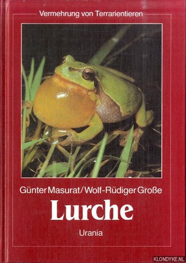 Masurat, Gnter & Wolf-Rdiger Groe - Lurche