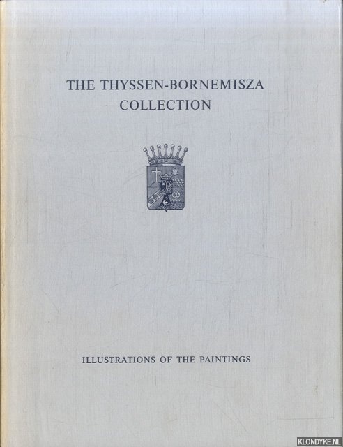 Heinemann, Rudolf J. (edited by) - The Thyssen-Bornemisza Collection. Illustrations of the Paintings