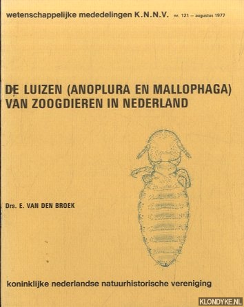 Broek, E. van den - De luizen (anoplura en mallophaga) van zoogdieren in Nederland