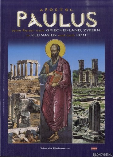 Chatzifoti, Litsa I. - Apostel Paulus seine Reisen nach Griechenland, Zypern, in Kleinasien und nach Rom