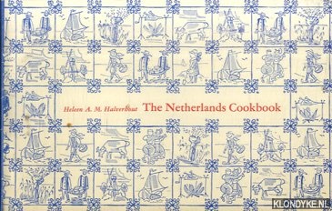Halverhout, Heleen A.M. - The Netherlands Cookbook