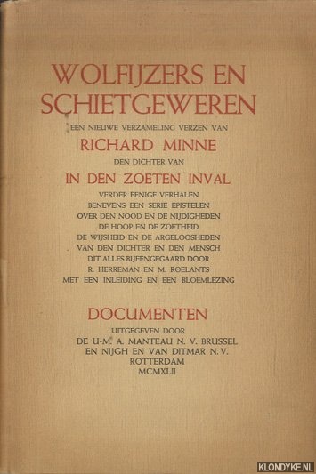 Minne, Richard - Wolfijzers en schietgeweren Een nieuwe verzameling verzen