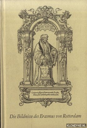 Treu, Erwin - Die Bildnisse des Erasmus von Rotterdam
