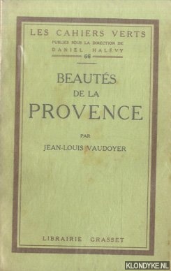 Vaudoyer, Jean-Louis - Beauts de la provence