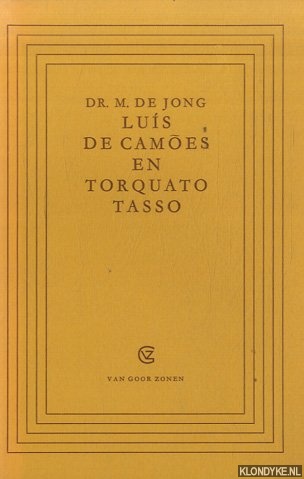 Jong, Dr. M. de - Luis de Camoes en Torquato Tasso. Rede