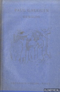 Dovski, Lee van - Paul Gauguin. Der Meister von Tahiti