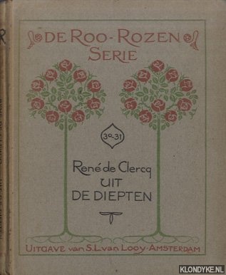 Clercq, Ren de - Uit de diepten *GESIGNEERD*