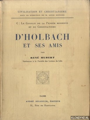 Hubert, Ren - D'Holbach et ses amis