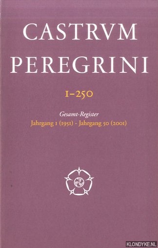 Various - Castrum Peregrini 1-250. Gesamt-Register Jahrgang I (1941) - Jahrgang 50 (2001)