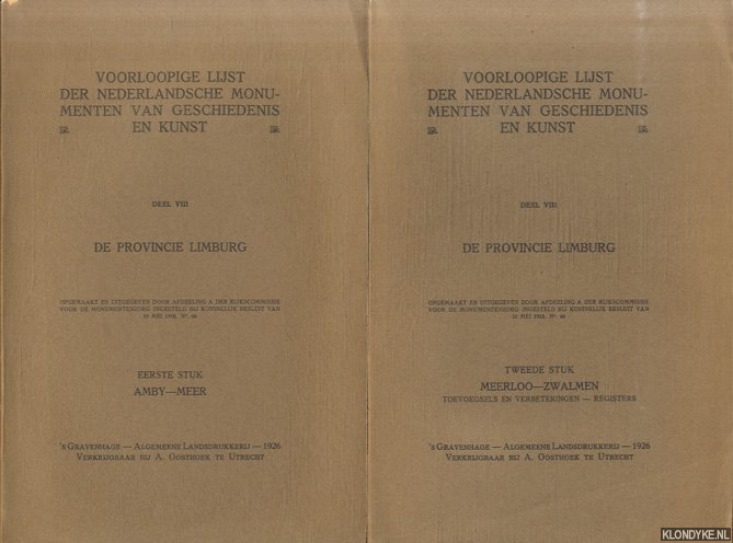 Overvoorde, J.C. & E.J. Haslinghuis - Voorloopige lijst der Nederlandsche monumenten van geschiedenis en kunst. Deel VIII: De provincie Limburg (2 delen)
