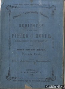 Hooft, Pieter C. - Gedichten van den heer Pieter C. Hooft, verzaemelt en uytgegeven door Iacob vander Burgh. Tweede Deel: Baeto - Paris Oordeel - Minnezinnebeelden