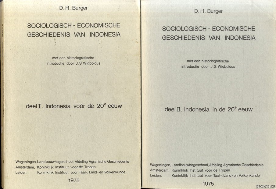 Burger, D.H. - Sociologisch-economische geschiedenis van Indonesi. Met een historiografische introductie door J.S. Wigboldus (2 delen)