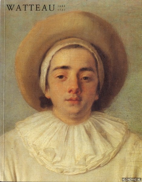 Grasselli, Margaret Morgan - Watteau 1684-1721